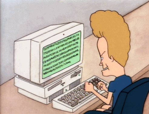 Beavis typing on a computer keyboard